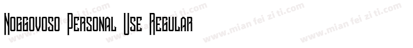 Noggovoso Personal Use Regular字体转换